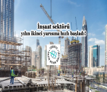 İş Makinası - İNŞAAT SEKTÖRÜ YILIN İKİNCİ YARISINA HIZLI BAŞLADI Forum Makina